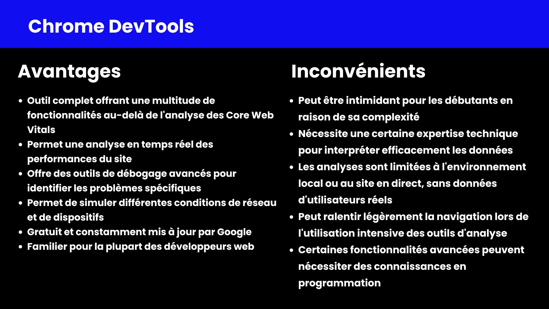 Avantages et inconvéninents Chrome Devtools